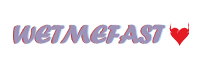 WetMeFast